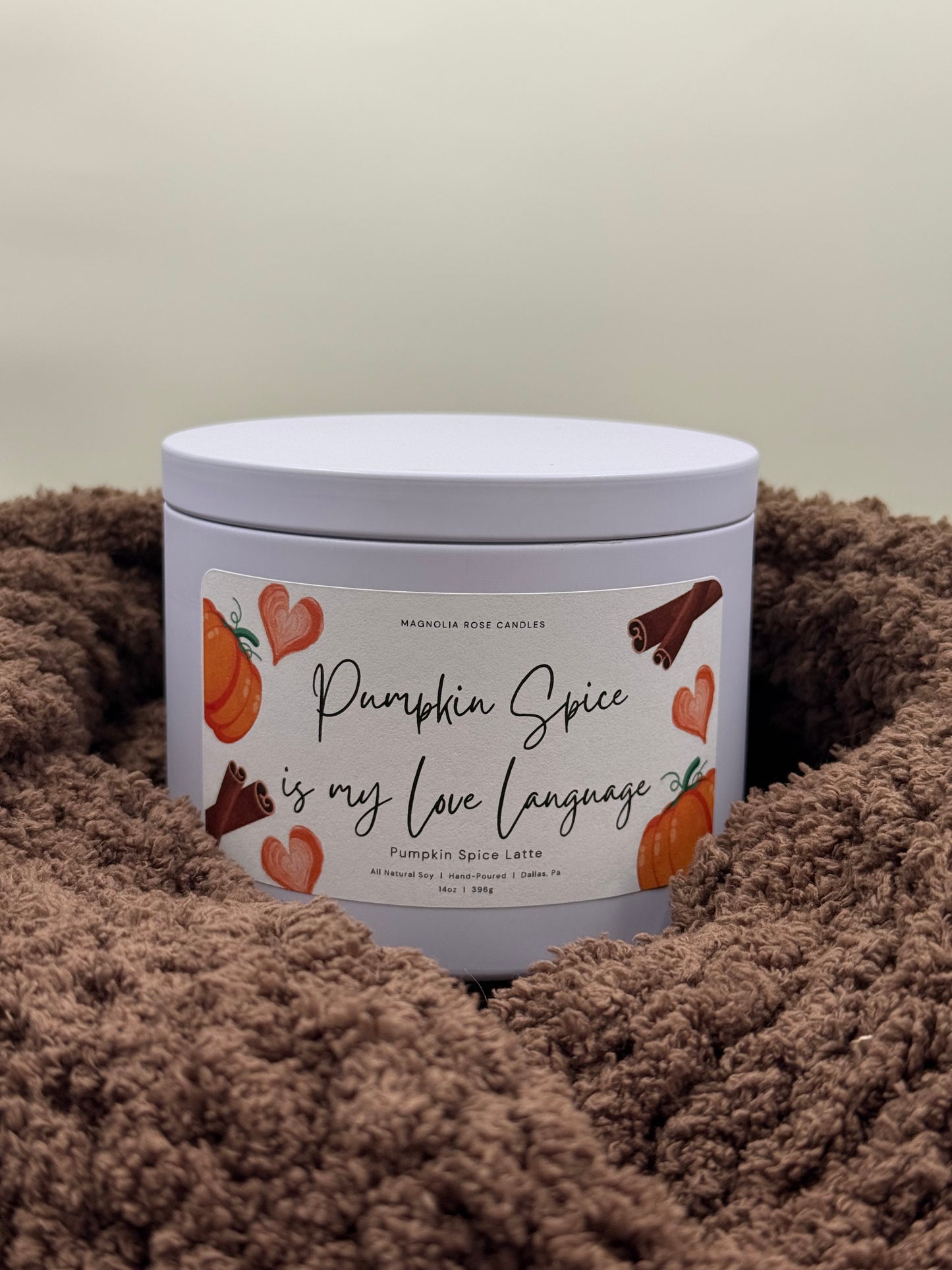 “Pumpkin Spice is my Love Language” - Pumpkin Spice Latte